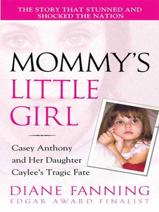 Title details for Mommy's Little Girl by Diane Fanning - Available